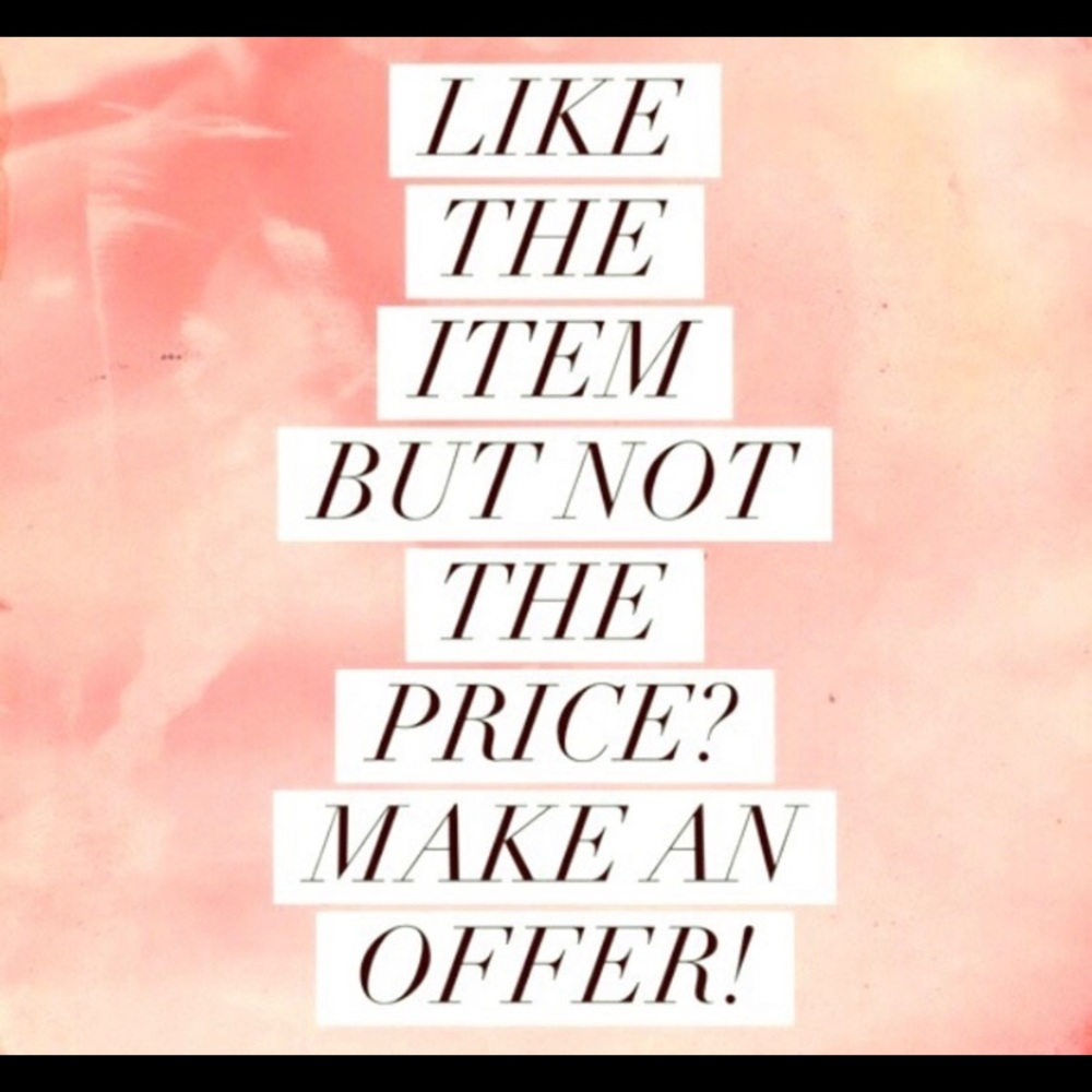 Make me a offer ❤️